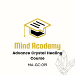 Advance Crystal Healing Course